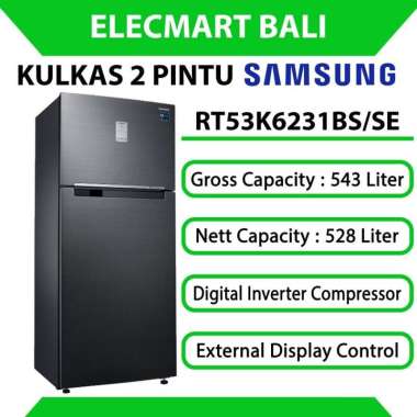 Kulkas 2 Pintu 528 Liter Samsung Digital Inverter RT53K6231BS/SE
