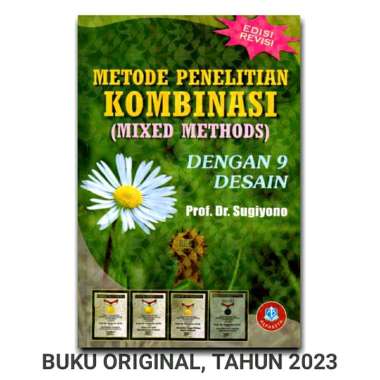 Buku Metode Penelitian Kombinasi (Mixed Methods) Prof. Dr. Sugiyono Alfabeta Original