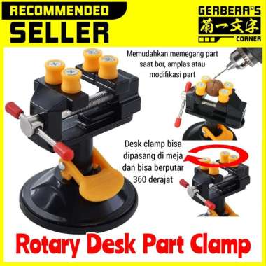 Rotary Desk Part Clamp Penjepit Part Adjustable Table Top Vise