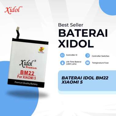 BATERAI XIDOL XIAOMI 5 BM22 PREMIUM BERGARANSI