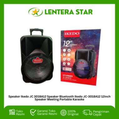 Speaker Ikedo JC 3018A12 Speaker Bluetooth Ikedo JC-3018A12 12inch Speaker Meeting Portable Karaoke