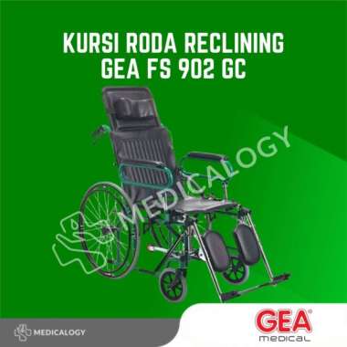 Kursi Roda Reclining GEA FS 902 GC / Kursi Roda Multi Fungsi Reclining GEA FS 902 GC