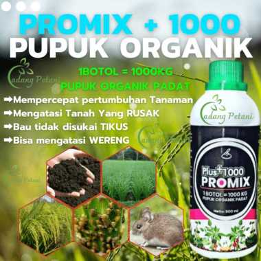PROMIX PLUS 1000 PUPUK CAIR SETARA 1000 KG PUPUK ORGANIK PADAT