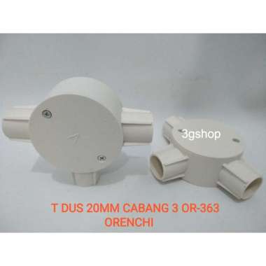 T DUS 20MM CABANG 3 OR-363 ORENCHI