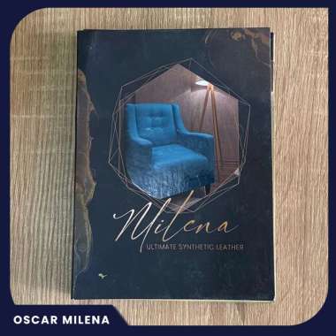 BAHAN KULIT SOFA OSCAR SINTETIS MILENA - BAHAN BAKU SOFA/AKSESORIS SOFA/FURNITURE/LEMARI/KURSI/DIVAN/SPRING BED/KASUR/TAS/SEPATU/SANDAL/JOK