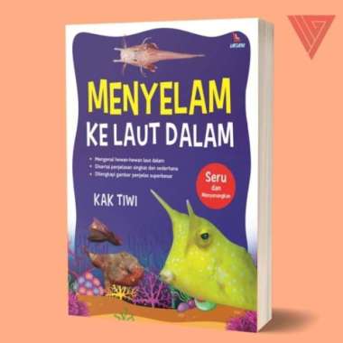 BUKU MENYELAM KE LAUT DALAM/BUKU MENGENAL HEWAN HEWAN LAUT/BUKU ANAK
