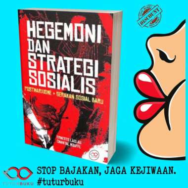 Hegemoni Dan Strategi Sosialis - Postmarxisme dan Gerakan Sosial Baru - Ernesto Laclau dan Chantal M