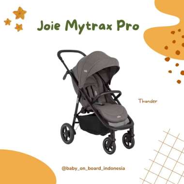 Joie Mytrax Pro Stroller / Kereta Dorong Bayi thunder