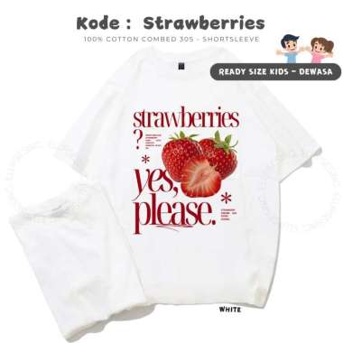 ELLIPSESINC Kaos Oversize Lengan Pendek Couple Keluarga / Anak Kids / Dewasa Strawberry? Yes Please