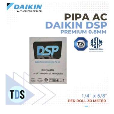 PIPA AC Daikin DSP 1/4 - 5/8 ( AC 2 PK & AC 2.5 PK )