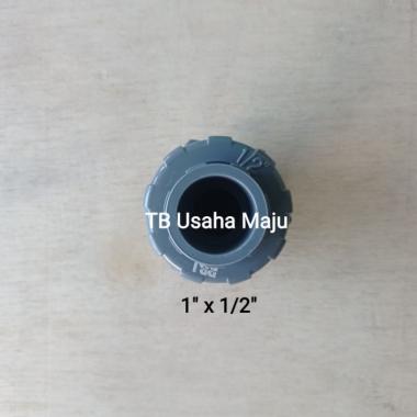 Fitting Union Thread / Watermur Water Mur Drat Luar PVC 1/2" & 3/4" RBJ 1" X 1/2"