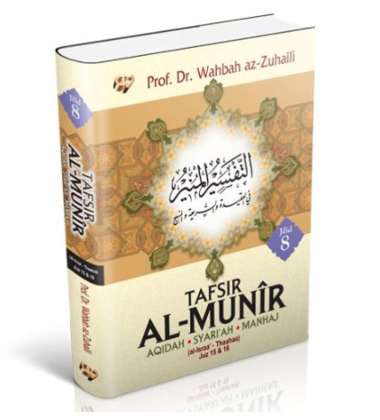 Tafsir Al Munir Jilid 8