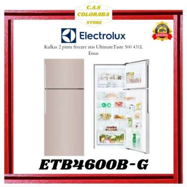 KULKAS ELECTROLUX ETB4600B-G KULKAS 2 PINTU 431L INVERTER ETB4600BG ETB4600 ETB 4600 B G KULKAS 2 PI