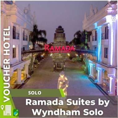 Voucher Hotel Ramada Suites By Wyndham Solo Indonesia