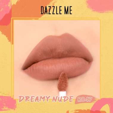 Dazzle Me Velvet Matte Lip Cream BPOM | Lipstick | Lip Tint | Lip Matte R847 Dreamy Nude