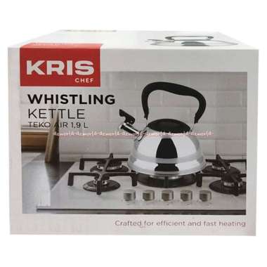 Krischef Whistling Kettle 1.9L Teko Cerek Air Stainless Steel Bunyi Jika Masak Matang Kris Chef Stov