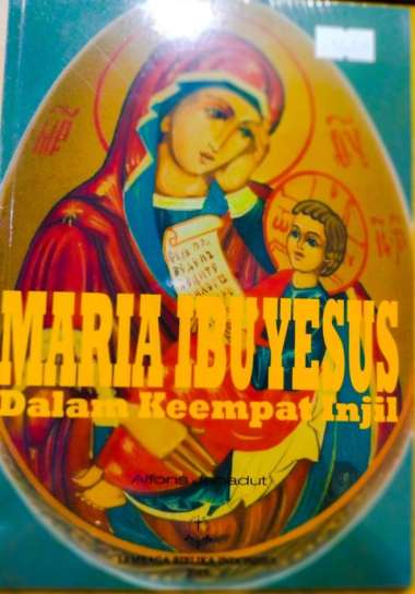 MARIA IBU YESUS DALAM KEEMPAT INJIL Multivariasi Multicolor