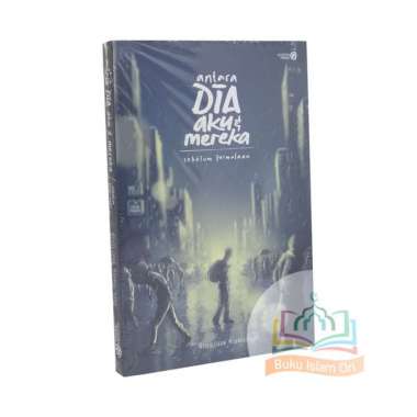Buku ADAM - Antara Dia Aku dan Mereka - Felix Siauw, Hawaariyyun - AFP Multivariasi Multicolor