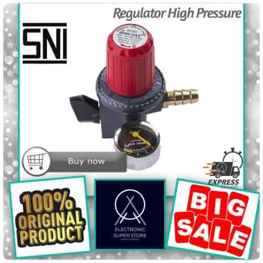 REGULATOR GAS HIGH PRESSURE UNIVERSAL KUALITAS SNI ORIGINAL RESMI HIGH PRESSURE REGULATOR GAS