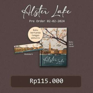 ALSTER LAKE //BUKU KE-2 : TURNING PAGE karya AURYN VIENTANIA ALSTER LAKE NEW (HC)