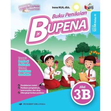 BUPENA SD KELAS 3A / 3B / 3C / 3D - ERLANGGA - IRENE M.J.A,DKK 3B