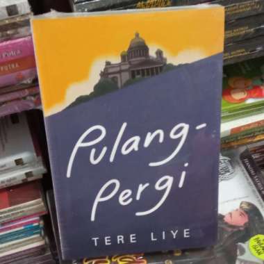 Novel Pulang Pergi (Tere Liye) - Ori & Diskon