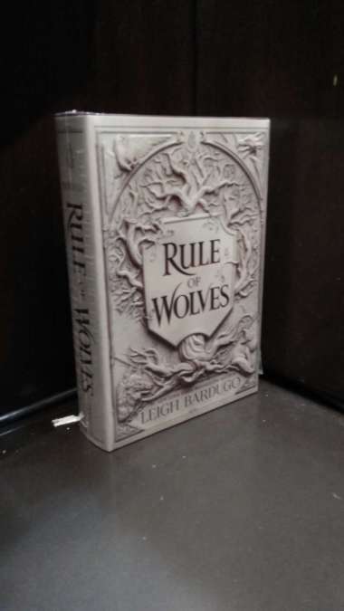 Rule Of Wolves Bardugo