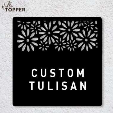 Custom Tulisan Sign Board Acrylic Kotak Motif Daun Akrilik UV Print Sign Board Papan Label Bunga Mat