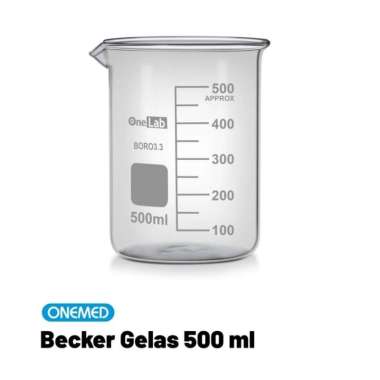 ONEMED Beaker Glass 500 ml//Beaker Glass//Perlengkapan Laboratorium