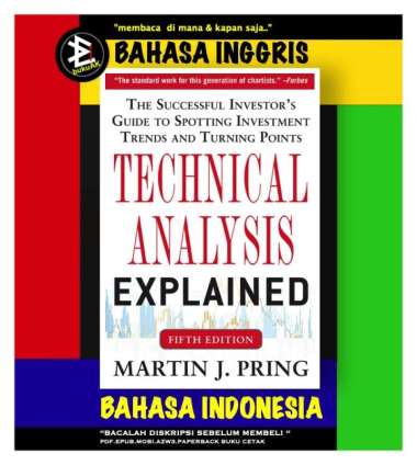 Technical Analysis Explained - Martin J Pring (Buku Cetak)