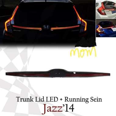 Trunk Lid Belakang Led + Running Sein All New Jazz GK5