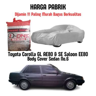 D-One Body Cover Mobil Toyota Corolla GL AE80 & SE Saloon EE80 Pakai No6 Sarung Selimut Mobil Silver