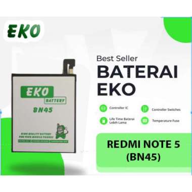 BATERAI EKO untuk REDMI NOTE 5 (BN45) BERGARANSI