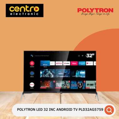 POLYTRON LED 32 INC ANDROID TV PLD32AG5759