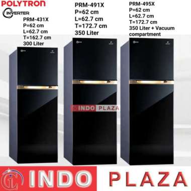 KULKAS POLYTRON 2 PINTU INVERTER PRM-491X NEW BELLEZA PRM-495X