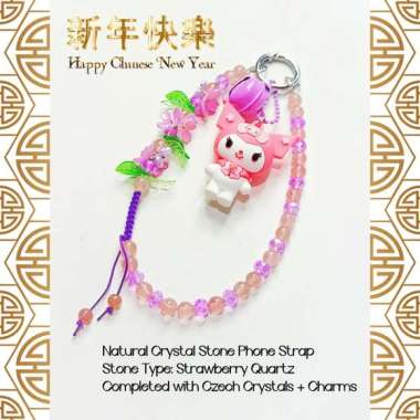 CUSTOM PHONE STRAP CRYSTAL STONE ASLI BATU ALAM NATURAL KEBERUNTUNGAN LUCKY KUROMI SANRIO IMLEK SINC