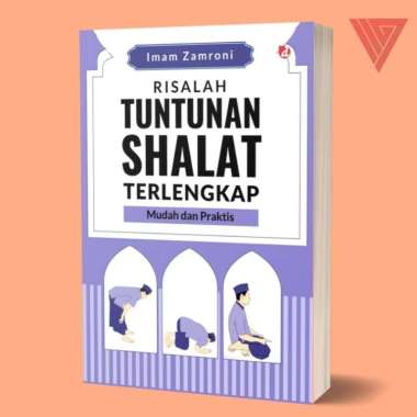 Buku Risalah Tuntunan Shalat Terlengkap (Mudah dan Praktis) - Imam Zamroni - DIVA Press