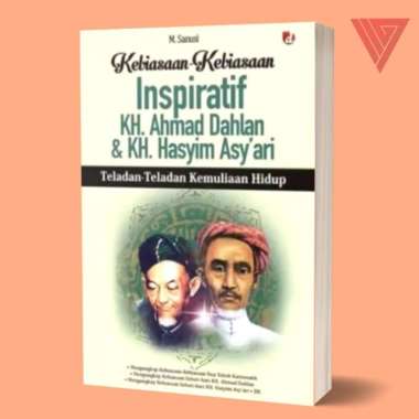 Buku Kebiasaan Inspiratif KH. Ahmad Dahlan dan KH Hasyim Asyari