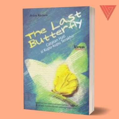 Buku the last butterfly catatan hati/novel kupu kupu/novel remaja