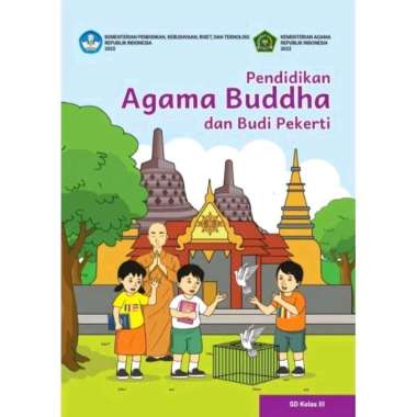 BUKU SISWA PENDIDIKAN AGAMA BUDDHA KELAS 3 SD KURIKULUM MERDEKA