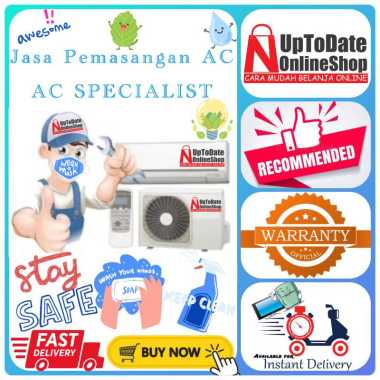 PAKET PREMIUM JASA PASANG AC ONLY 1/2 PK - 1 PK AC SPLIT JASA BONGKAR PASANG AC ONLY