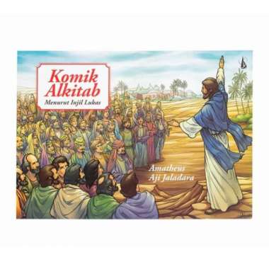 Komik Alkitab Menurut Injil Lukas 188 Halaman