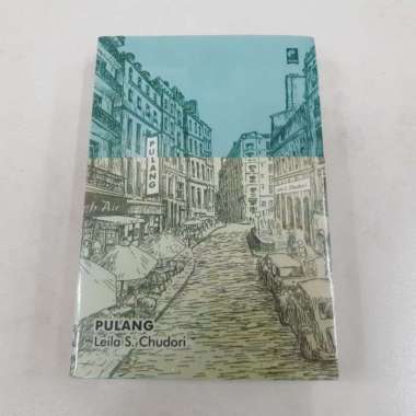 Novel Laut Bercerita Dan Pulang - Leila S. Chudori Pulang