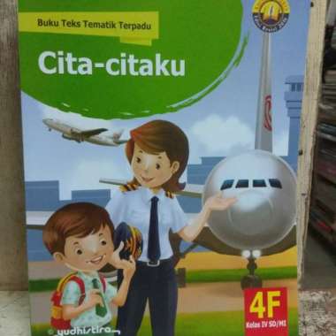 Buku Teks Tematik Terpadu SD 4F 4G 4H 4I KK 2013 Semester 2 Multivariasi Multicolor