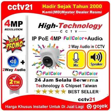 IP Camera cctv PoE 4MP ColorVu+2wAY Audio HighTechnology Full Color 24Jam Selalu Berwarna Harga lagi Promo cctv21
