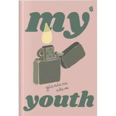Novel My Universe Edisi Ttd Penulis + Sleeve/My Youth - Giantara Alam