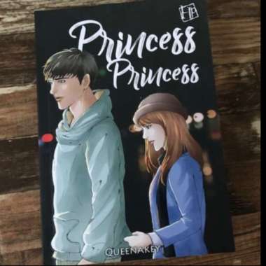 Novel Princess Princess (Queen Nakey)
