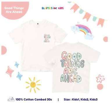ELLIPSESINC Kaos Anak Laki Laki Perempuan Good Things 0-12 Tahun KIDS 1 Putih
