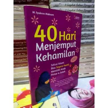 40 Hari Menjemput Kehamilan - M. Syukron Maksum