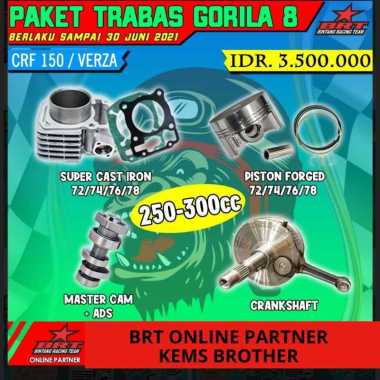 PAKET BRT CRF TRABAS GORILA 8 BOREUP 250CC-300CC